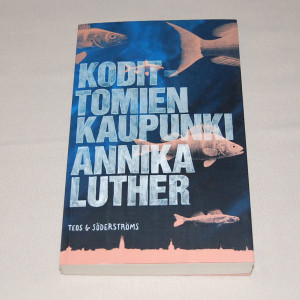 Annika Luther Kodittomien kaupunki